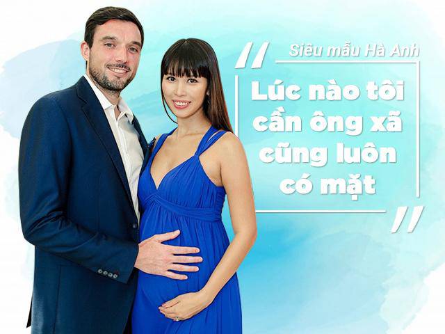 Phỏng vấn nhanh siêu mẫu Hà Anh trước ngày sinh: Lúc nào tôi cần, ông xã luôn có mặt